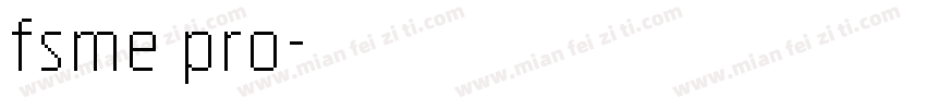 fsme pro字体转换